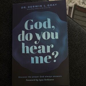 God, Do You Hear Me? Book by Derwin L. Gray